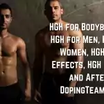 HGH for Bodybuilding_ HGH for Men, HGH for Women, HGH Side Effects, HGH Before and After - DopingTeam.Com